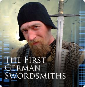 The First German Swordsmiths